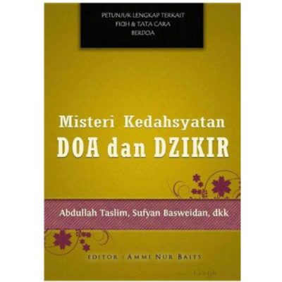 [Gratis Ongkir] Misteri Kedahsyatan Dzikir dan Doa