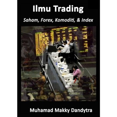 buku ilmu trading saham forex komoditi dan index