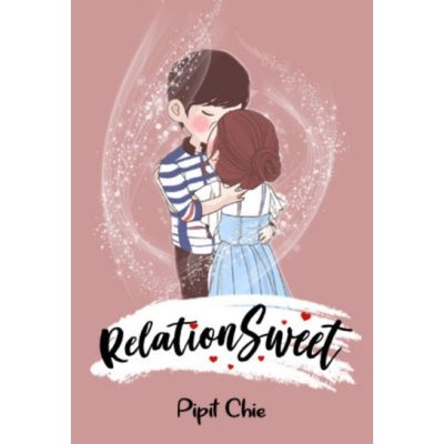 [Gratis Ongkir] novel relationsweet (bahasa Indonesia)