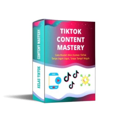 Kelas
  TikTok Content Mastery - Cara Mudah Bikin Konten TikTok Tanpa Joget-Joget,
  Tanpa Tampil Wajah