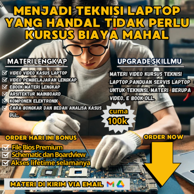 Paket lengkap Menjadi Teknisi Laptop Mulai Dari Pemula Sampai Profesional